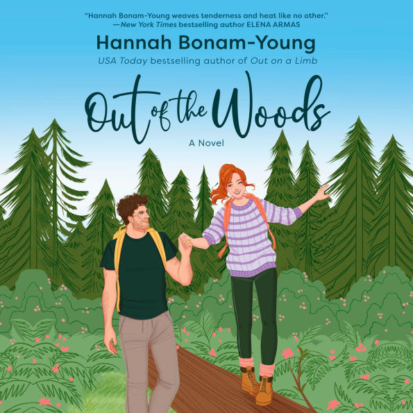 Out of the Woods: A Novel