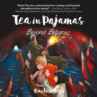 Tea in Pajamas: Beyond Belzerac