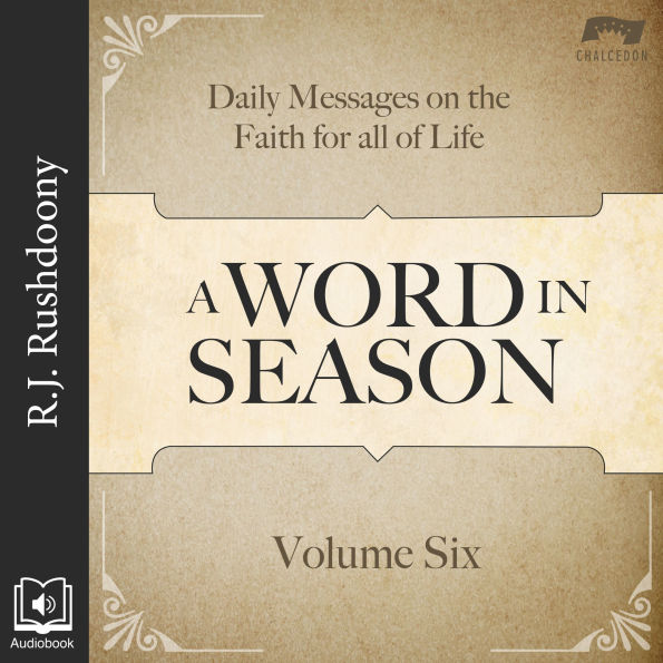 A Word in Season, Vol. 6: Daily Messages on the Faith for All of Life