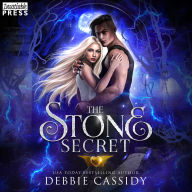 The Stone Secret: Gargoyles of Stonehaven, Book Two