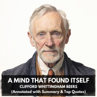 Mind That Found Itself, A (Unabridged)