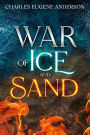 War of Ice and Sand