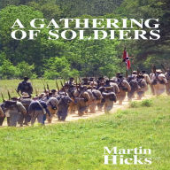 A Gathering of Soldiers