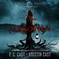 Forgotten: A House of Night Other World Novel