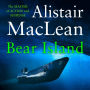 Bear Island: A gripping suspense novel about a film-making that inspired a Hollywood film