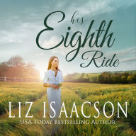 His Eighth Ride: A Hammond Family Farm Novel