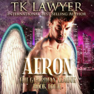 Aeron: Book Four