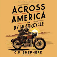 Across America by Motorcycle