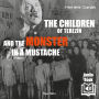 The Children of Terezin and the Monster in a Mustache