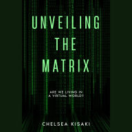 Unveiling the Matrix: Are We Living in a Virtual World