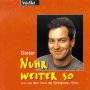 Nuhr weiter so (Live): Live