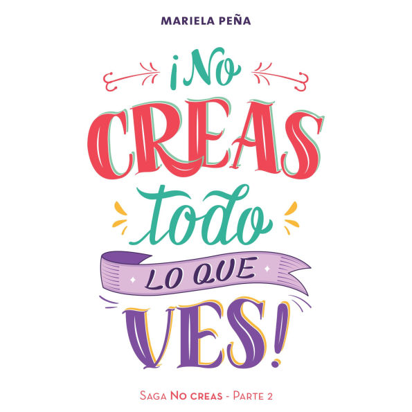 ¡No creas todo lo que ves!