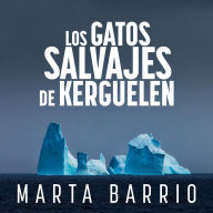 Los gatos salvajes de Kerguelen