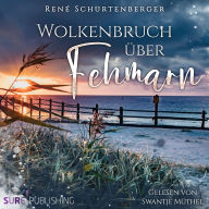 Wolkenbruch über Fehmarn