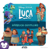 Luca Hörbuch-Sammlung: Luca, Wie wird man ein Landungeheuer?, Ein Geschenk für Giulia, Silenzio Bruno!