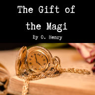 The Gift of the Magi