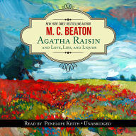 Agatha Raisin and Love, Lies, and Liquor (Agatha Raisin Series #17)