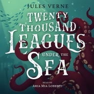 Twenty Thousand Leagues Under the Sea (Abridged)