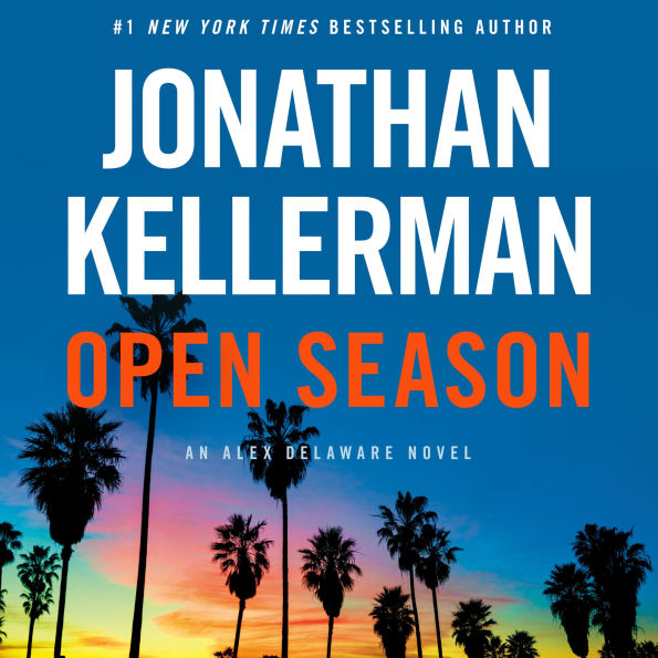 Open Season (Alex Delaware Series #40)
