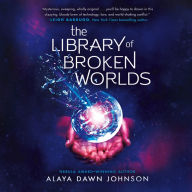 The Library of Broken Worlds