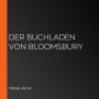 Der Buchladen von Bloomsbury