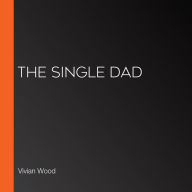 The Single Dad