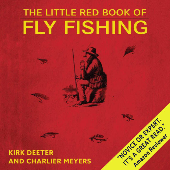 The Little Red Book of Fly Fishing