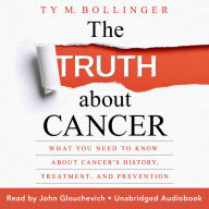 The Truth about Cancer