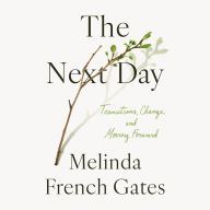 The Next Day: Transitions, Change, and Moving Forward