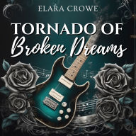 Tornado of Broken Dreams