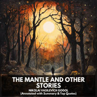 Mantle and Other Stories, The (Unabridged)