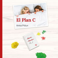 El plan C