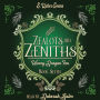 Zealots and Zeniths: A Cozy Fantasy Novel