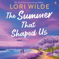 The Summer That Shaped Us: A Novel