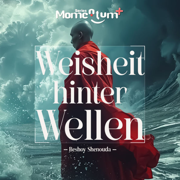 Weisheit hinter Wellen - Die Geheimnisse der Selbstentdeckung und Erfüllung durch die Weisheit der Natur entschlüsseln: Tauche tief ein, entdecke deine Essenz, verändere dein Leben!