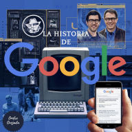 La Historia De Google