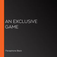 An Exclusive Game