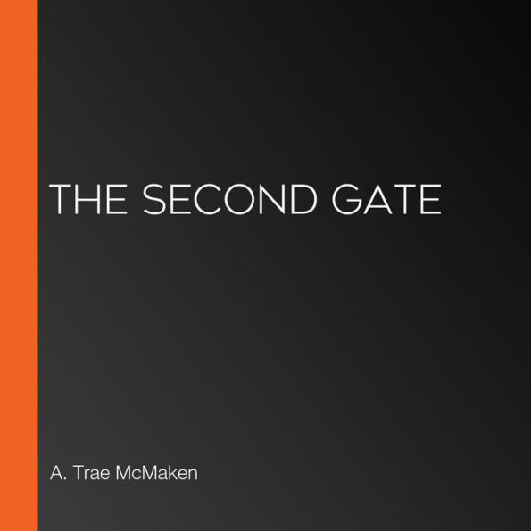 The Second Gate