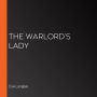 The Warlord's Lady