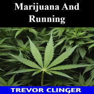 Marijuana And Running