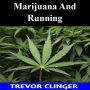 Marijuana And Running