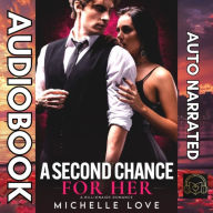 A Second Chance for Her: A Billionaire Romance