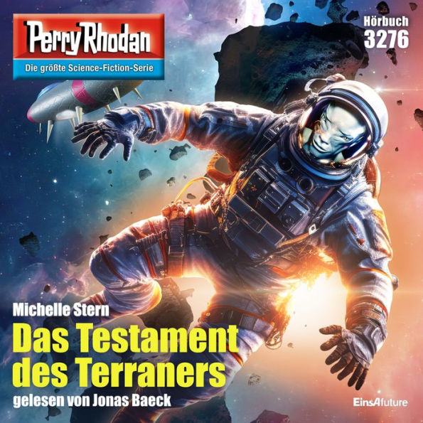 Perry Rhodan 3276: Das Testament des Terraners: Perry Rhodan-Zyklus 