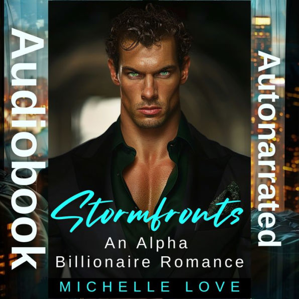 Stormfronts: An Alpha Billionaire Romance