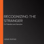 Recognizing the Stranger: On Palestine and Narrative