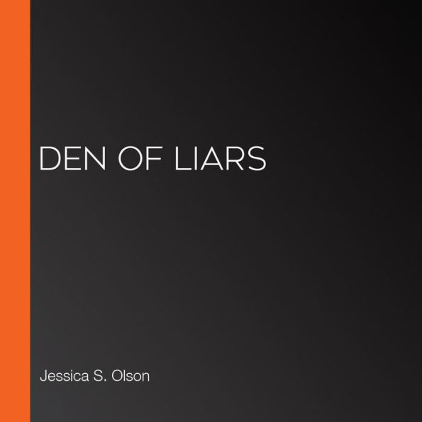 Den of Liars