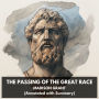 Passing of the Great Race, The (Unabridged)