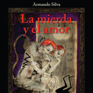 La mierda y el amor