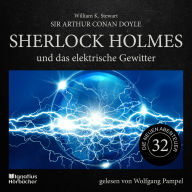 Sherlock Holmes und das elektrische Gewitter (Die neuen Abenteuer, Folge 32)