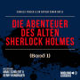 Die Abenteuer des alten Sherlock Holmes (Band 1)